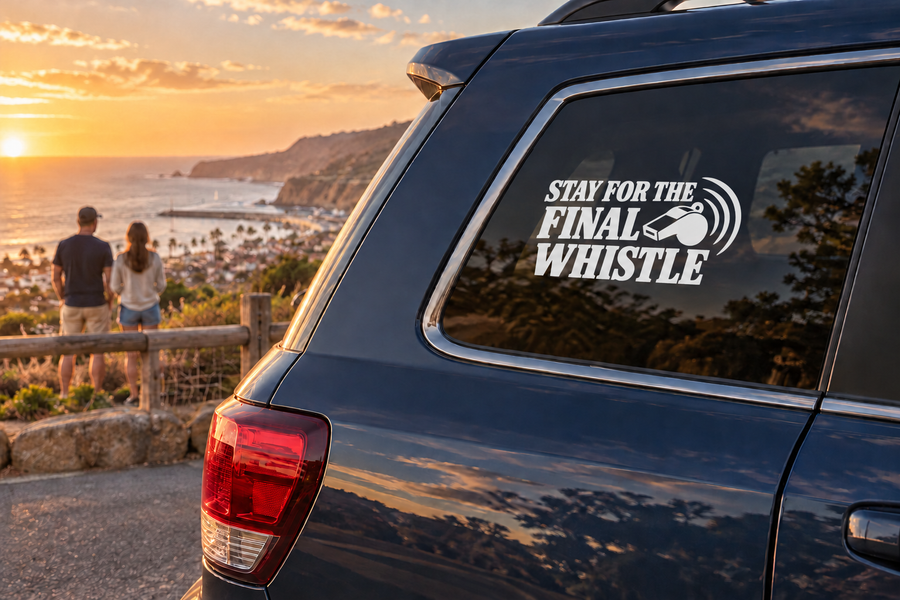Vinyl car decal reading “Stay for the Final Whistle” on rear side window