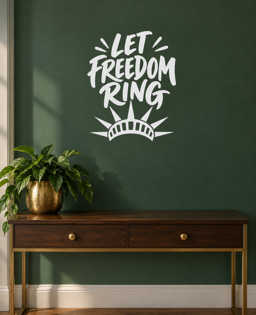 Let Freedom Ring vinyl wall decal with stylized lettering and sunburst emblem