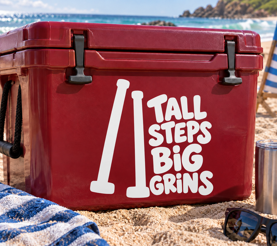 Vinyl decal: “TALL STEPS BIG GRINS” with large tall 1 graphic.