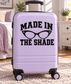 Vinyl decal: sunglasses graphic with 'MADE IN THE SHADE' text.