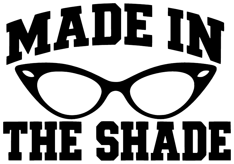 Vinyl decal close-up: black sunglasses with 'MADE IN' and 'THE SHADE' text.