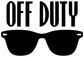 Black sunglasses vinyl decal with large OFF DUTY lettering