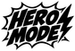 Vinyl comic lettering decal with bold black HERO MODE text and starburst outline
