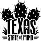 Texas state of mind vinyl decal graphic: black and white TEXAS with cacti