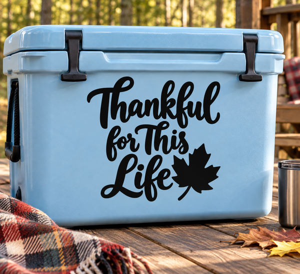 Thankful for This Life vinyl decal: black cursive text with maple leaf