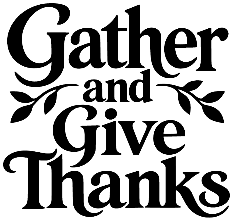 Thanksgiving vinyl decal close-up with "Gather and Give Thanks" black lettering