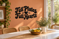 Vinyl wall decal with black 'Full Plates Full Hearts' lettering