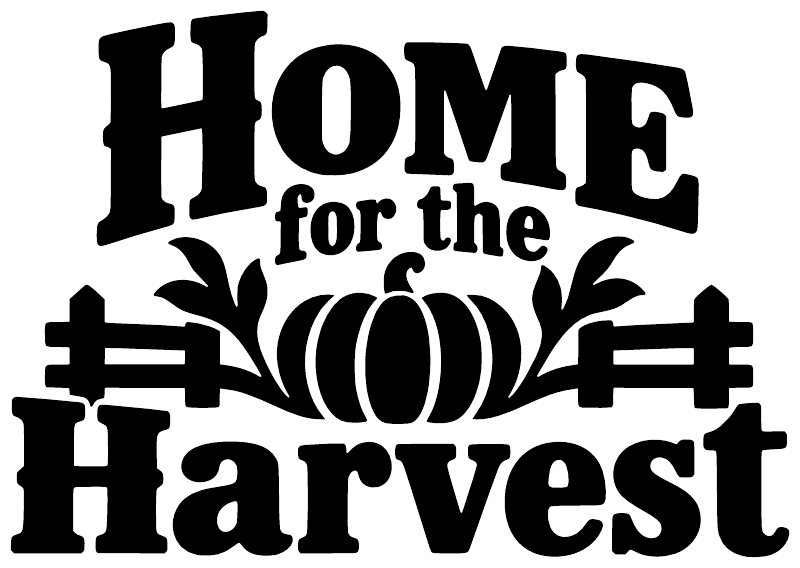 Home for the Harvest vinyl decal text design, pumpkin center with crossed harvest tools