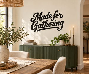 Black "Made for Gathering" script vinyl wall decal for Thanksgiving decor
