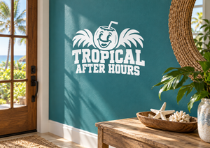 White tropical tiki vinyl decal reading “TROPICAL AFTER HOURS” with palm leaves