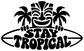 Tropical vinyl decal graphic: black tiki and “Stay Tropical” text