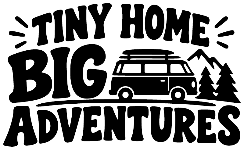 Black 'Tiny Home Big Adventures' vinyl decal with van and pine tree icons