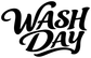 Wash Day vinyl decal with bold black cursive lettering