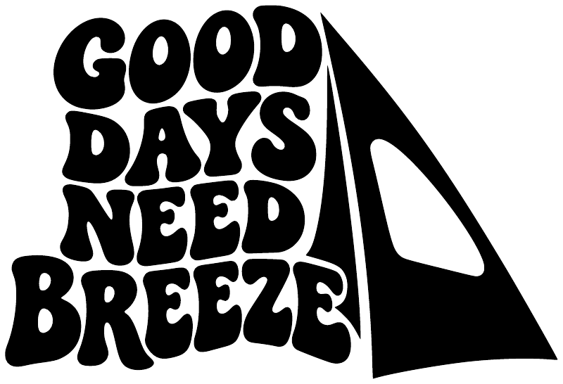 Black-and-white vinyl decal reading 'Good Days Need Breeze' with sail icon