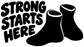 Vinyl wrestling decal with bold “STRONG STARTS HERE” text and two wrestling shoes, black