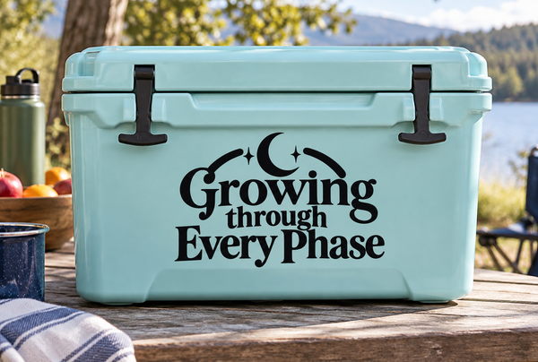 Growing through Every Phase vinyl decal with crescent moon and star icons