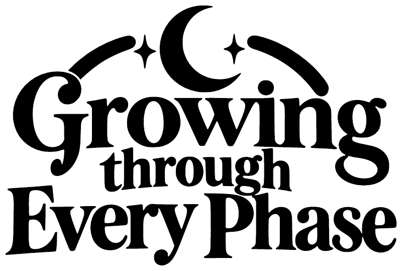 Growing through Every Phase vinyl decal lettering with crescent moon and stars