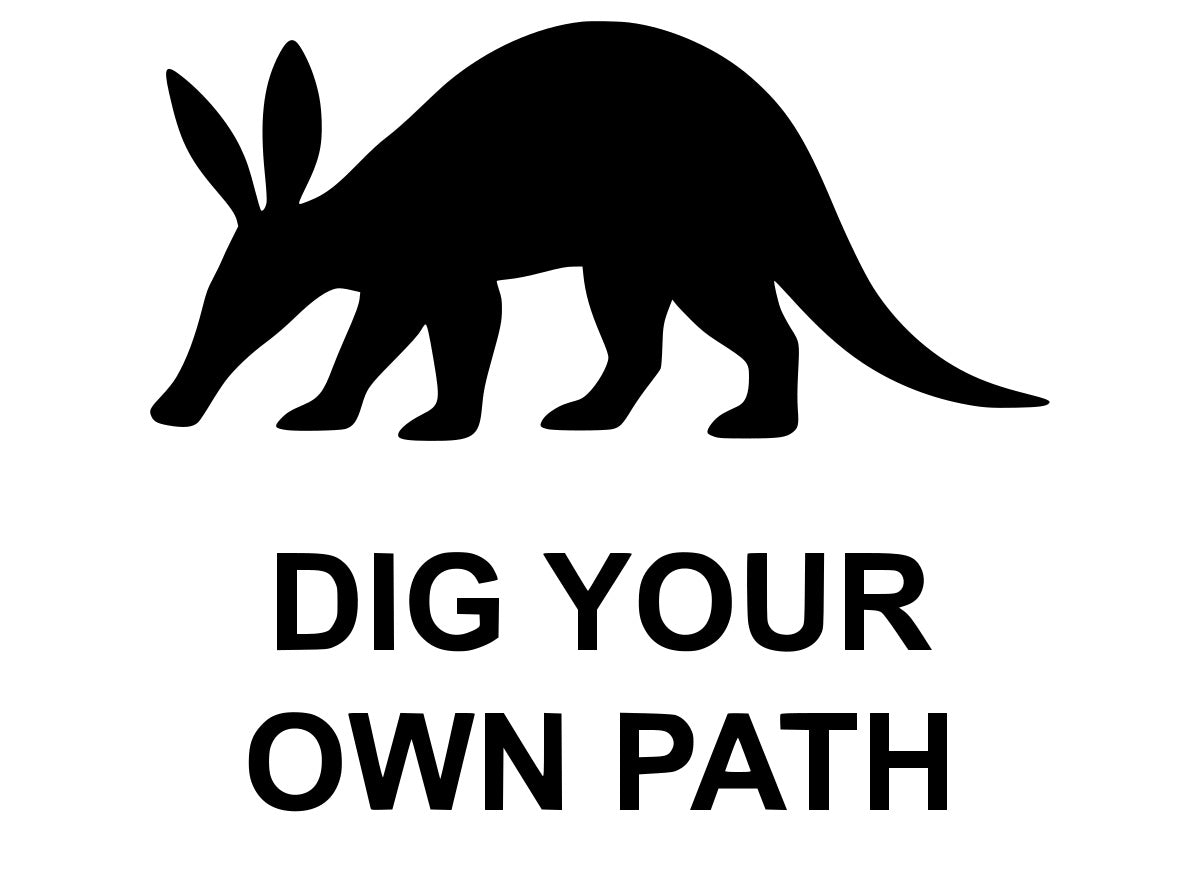 Aardvark silhouette wall decal with 'DIG YOUR OWN PATH' lettering