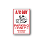 Parking Only sticker with red border, AC GUY figure and PARKING ONLY text