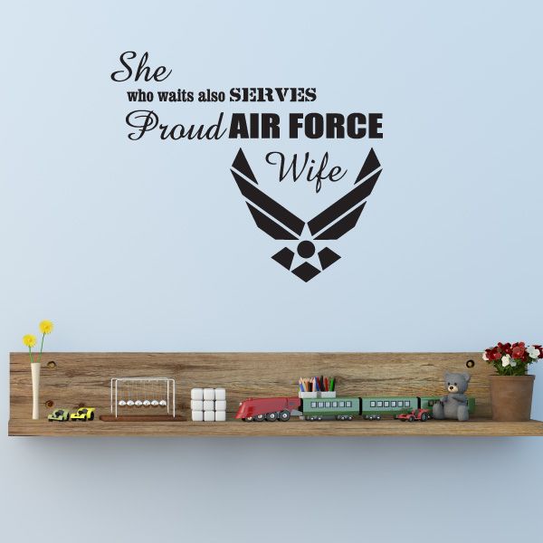 Air Force Wife decal with 'Proud AIR FORCE Wife' wing emblem, black text