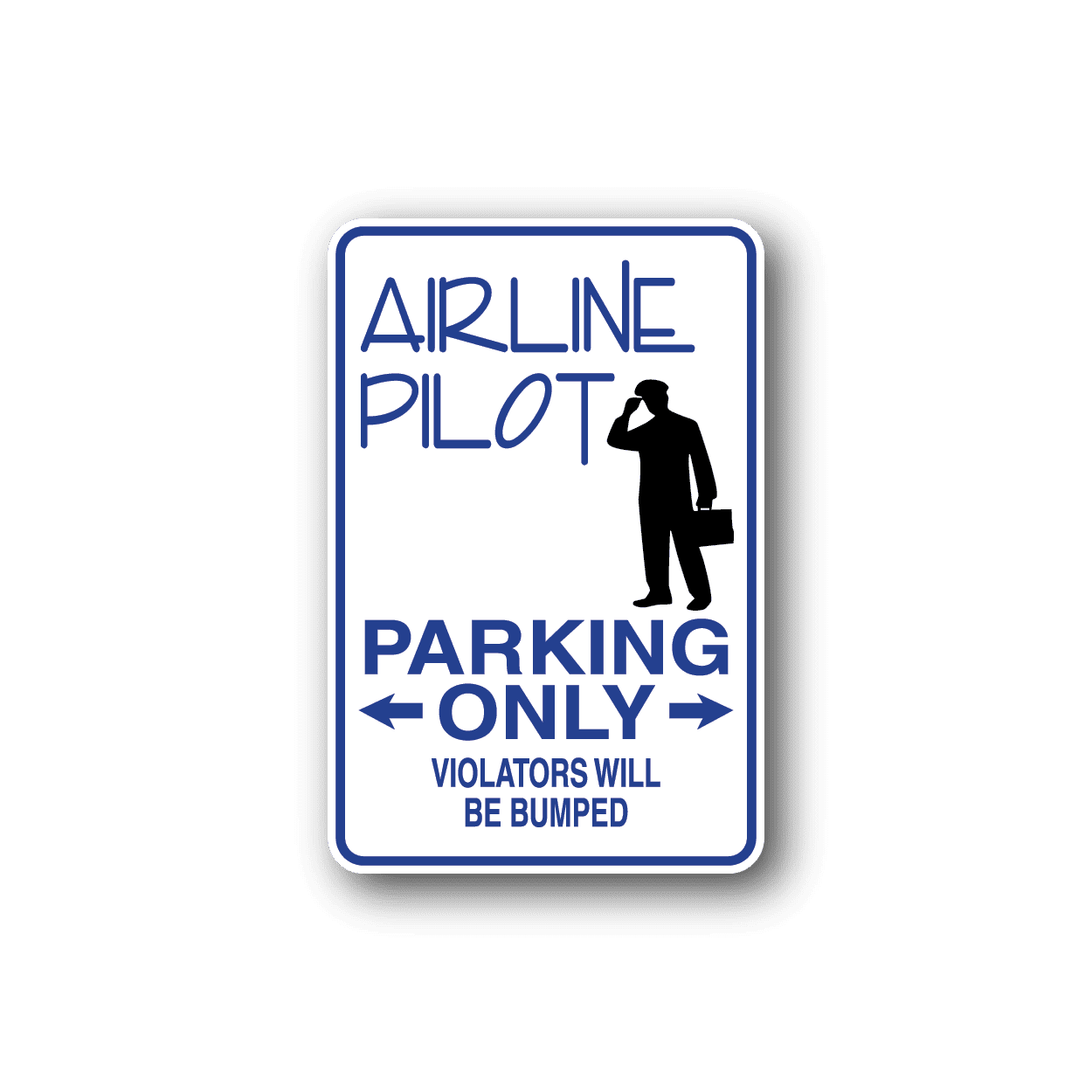 Image of Airline Pilot Parking Only Sticker