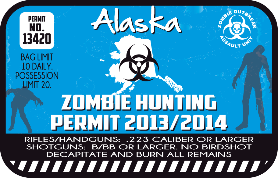 Alaska zombie hunting permit sticker with blue biohazard graphic and permit text