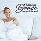 Wall decal with script text: Amazing Grace, How sweet the sound