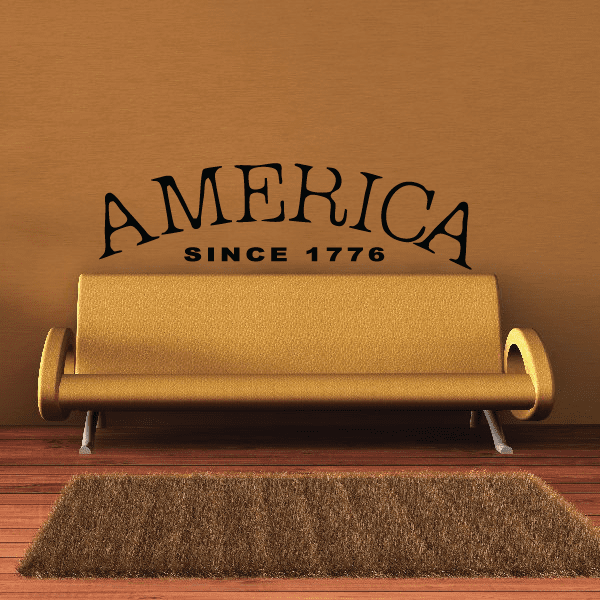 Image of America Since 1776 Wall Decal