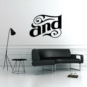 Black vinyl wall decal featuring the word "and" in stylized lettering