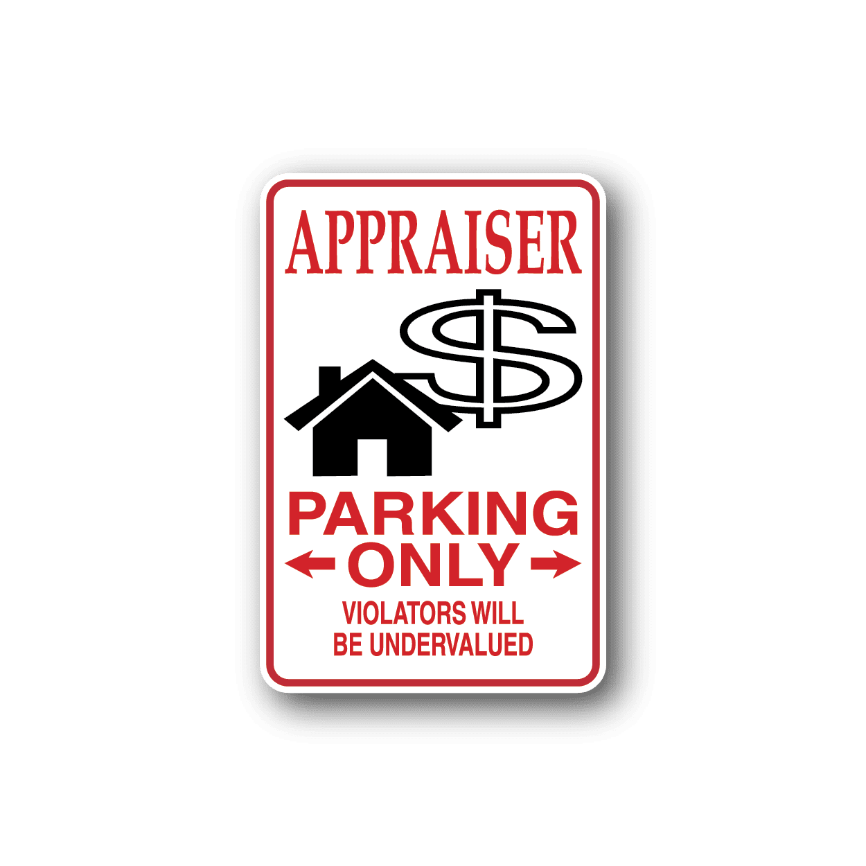 Image of Appraiser Parking Only Sticker