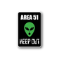 Area 51 Keep Out sticker with green alien face and bold white text in rounded rectangle