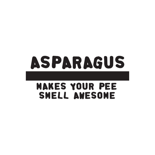 Asparagus makes your pee smell awesome Decal