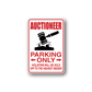 Parking only sticker with AUCTIONEER and VIOLATORS WILL BE SOLD text
