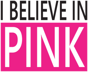 Pink breast cancer awareness die-cut sticker with “I BELIEVE IN PINK” text