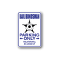 Rectangular parking sticker with blue border, 'BAIL BONDSMAN PARKING ONLY' text and arrows