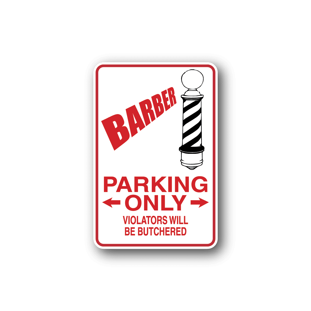 Image of Barber Parking Only Sticker