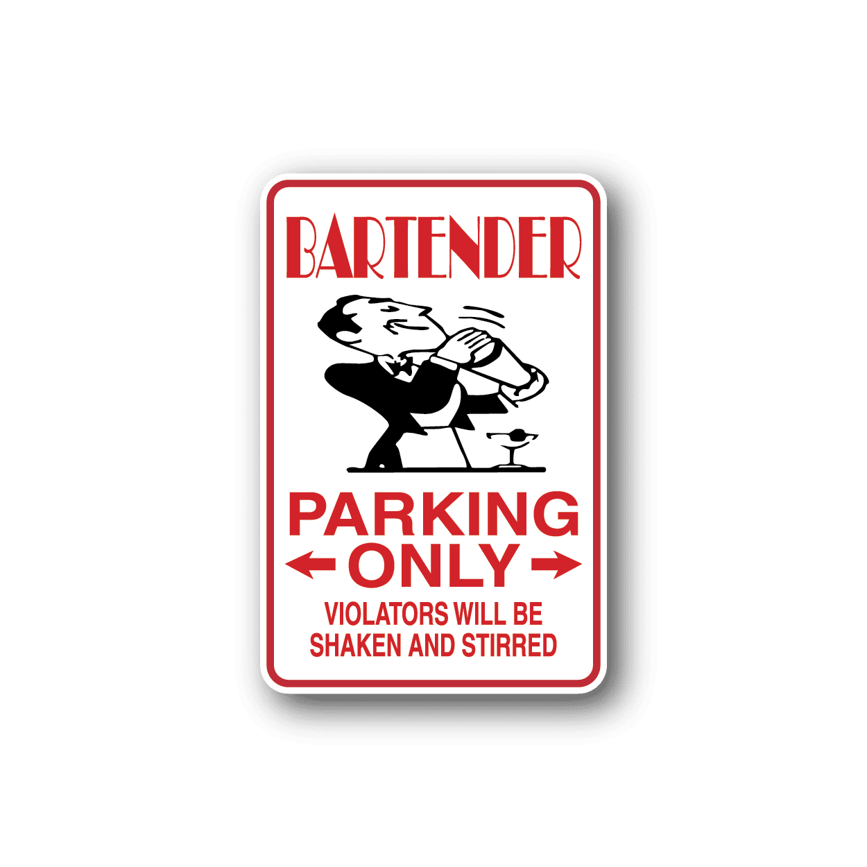 Image of Bartender Parking Only Sticker