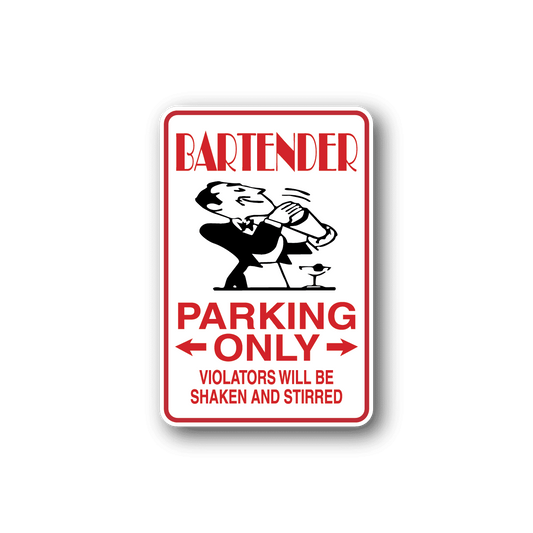 Image of Bartender Parking Only Sticker