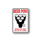Rectangular beer pong sticker with red BEER PONG text and black cup graphic, white border