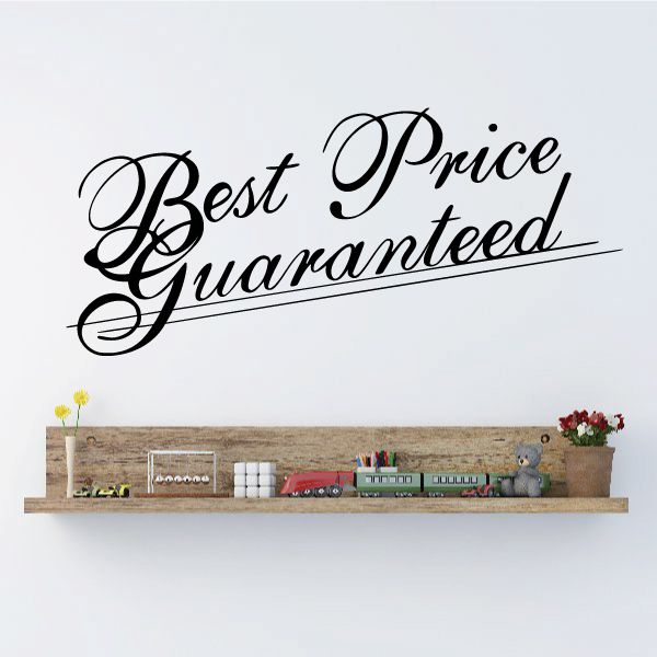 Vinyl wall decal with black script text “Best Price Guaranteed” and underline.