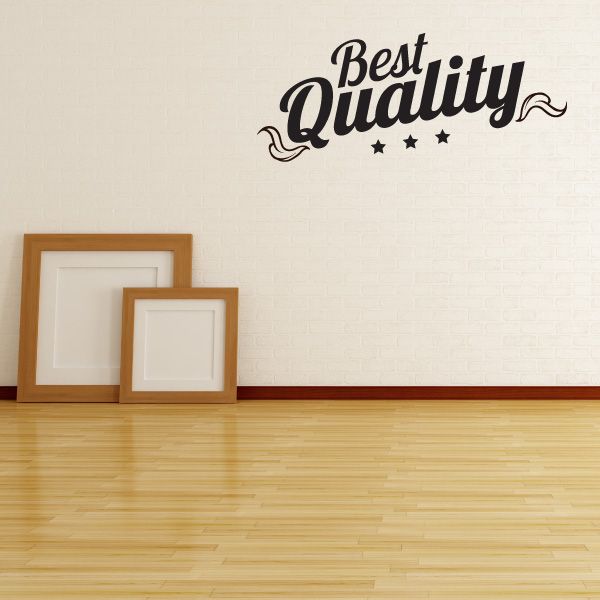 Vinyl wall decal with 'Best Quality' script lettering and small star accents