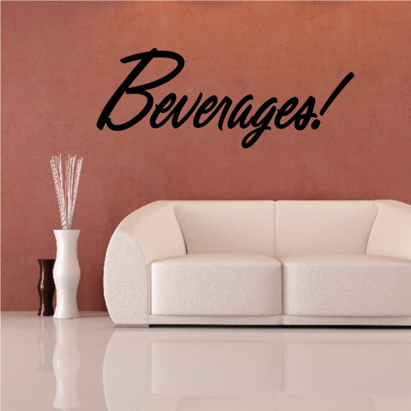 Beverages wall decal with black script lettering on a light wall