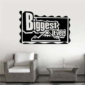 Vinyl wall decal: 'Biggest Ever' text with mountain graphic, black and white
