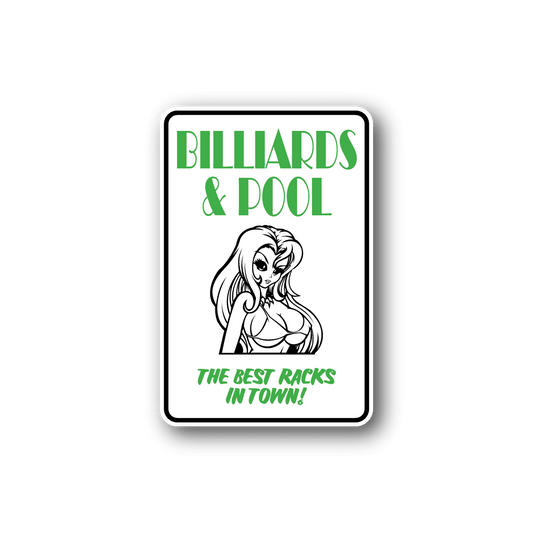 Image of Billiards And Pool Best Racks In Town Sticker