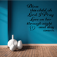Wall decal text: “Bless this child, oh Lord, I pray” with heart and amen
