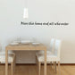 Wall decal with cursive quote: Bless this home and all who enter