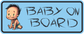 Cute Baby Boy on Board Sticker, isolated printed sticker artwork