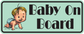 Baby on board sticker with cute baby illustration and black text on light green