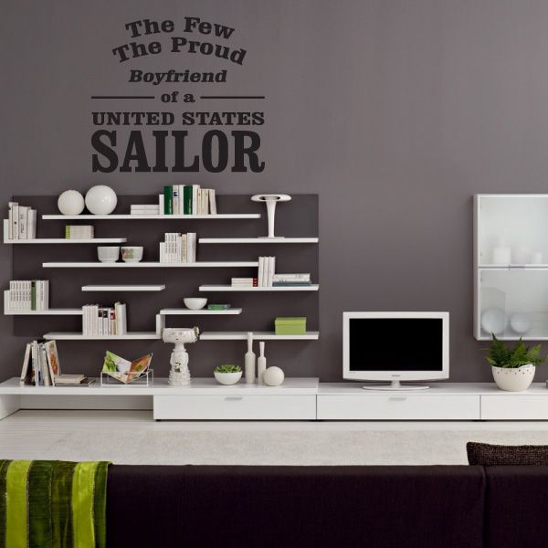 Wall decal: The Few The Proud Boyfriend of a United States Sailor