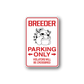 Rectangular breeder parking only sticker with bulldog graphic, red border, and arrows